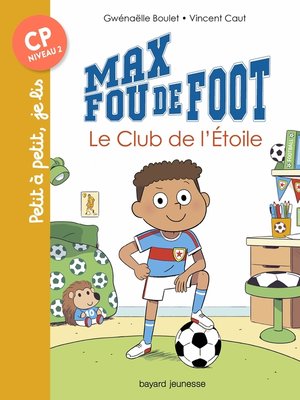 cover image of Max fou de foot, Tome 01